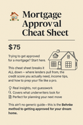 🏡 Mortgage Approval Cheat Sheet